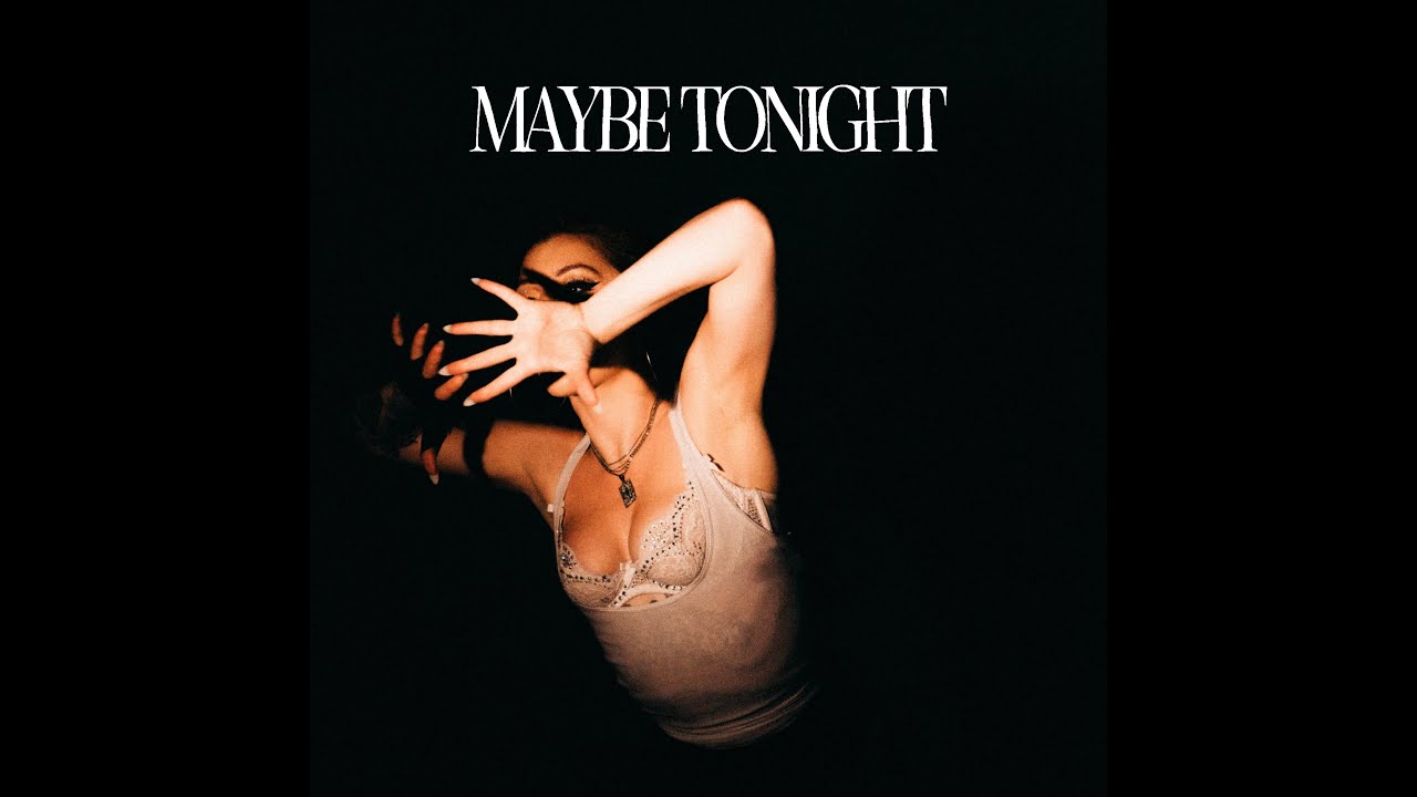 LEXXE- Maybe Tonight