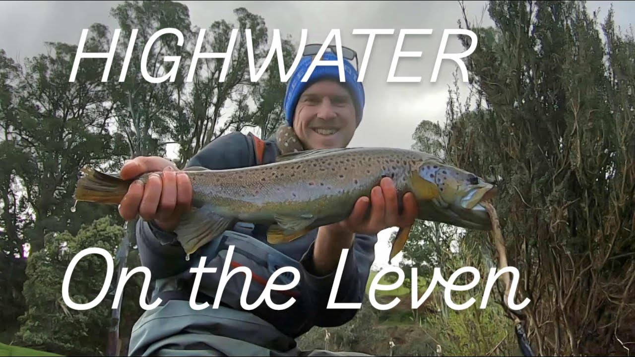 Spring High Water Trout | Leven River | TFA81