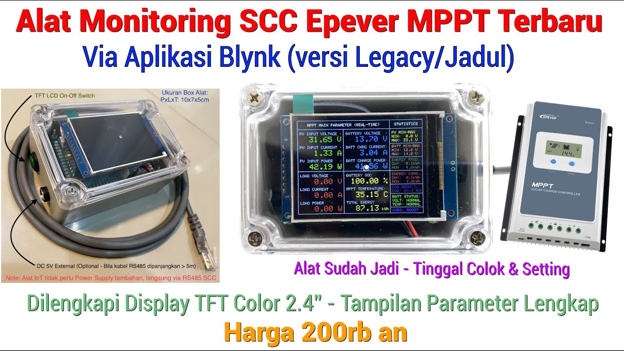 Wireless IoT SCC Epever MPPT TFT Color 2.4” via Blynk (Legacy) Terlengkap - Alat Jadi Harga 200rb an