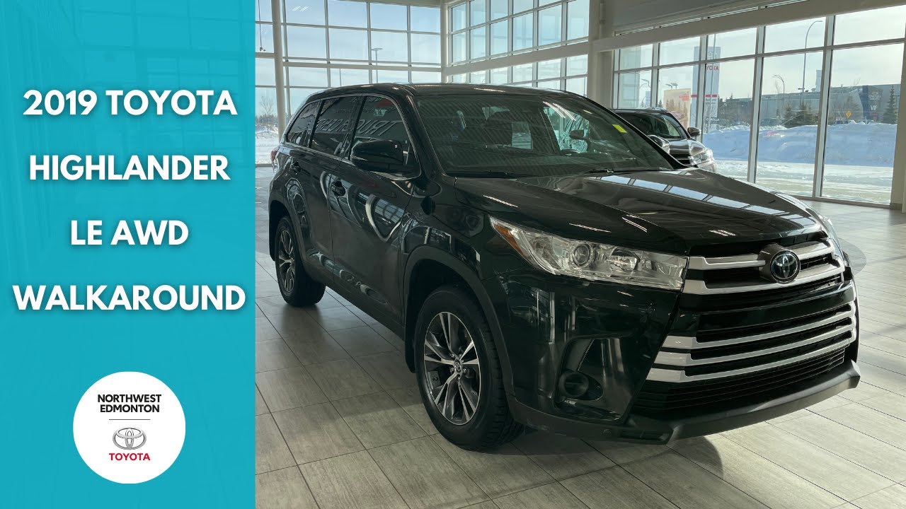 2019 Toyota Highlander LE Review