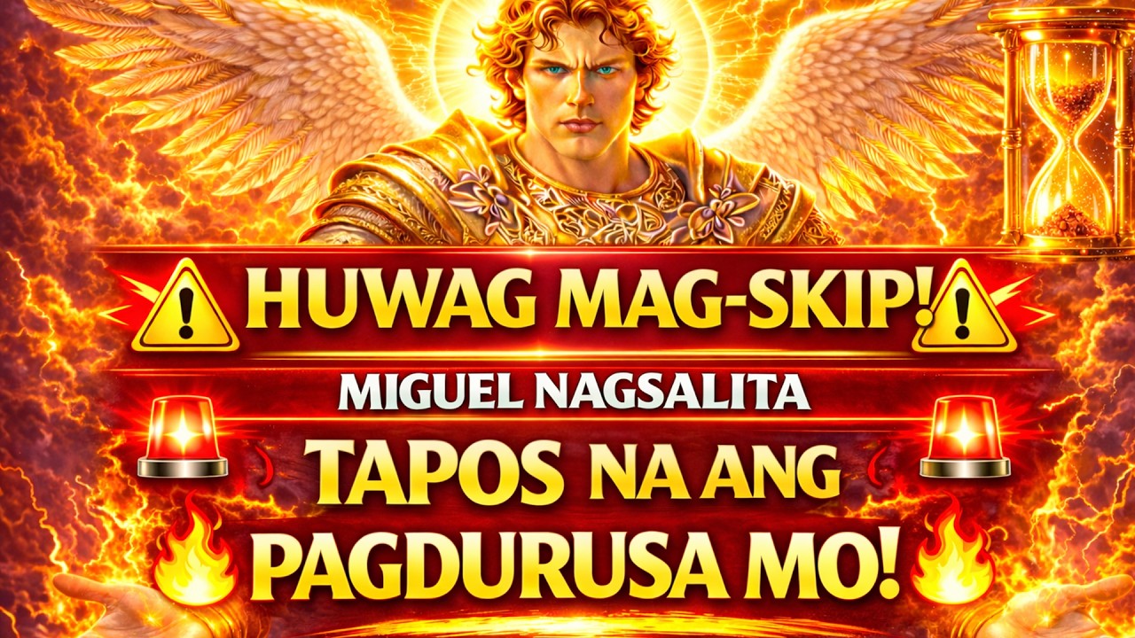 Ipinahahayag ni Arkanghel Miguel: MAGTATAPOS NA ang Iyong Pagdurusa NGAYON! Ito ay MADALIAN!
