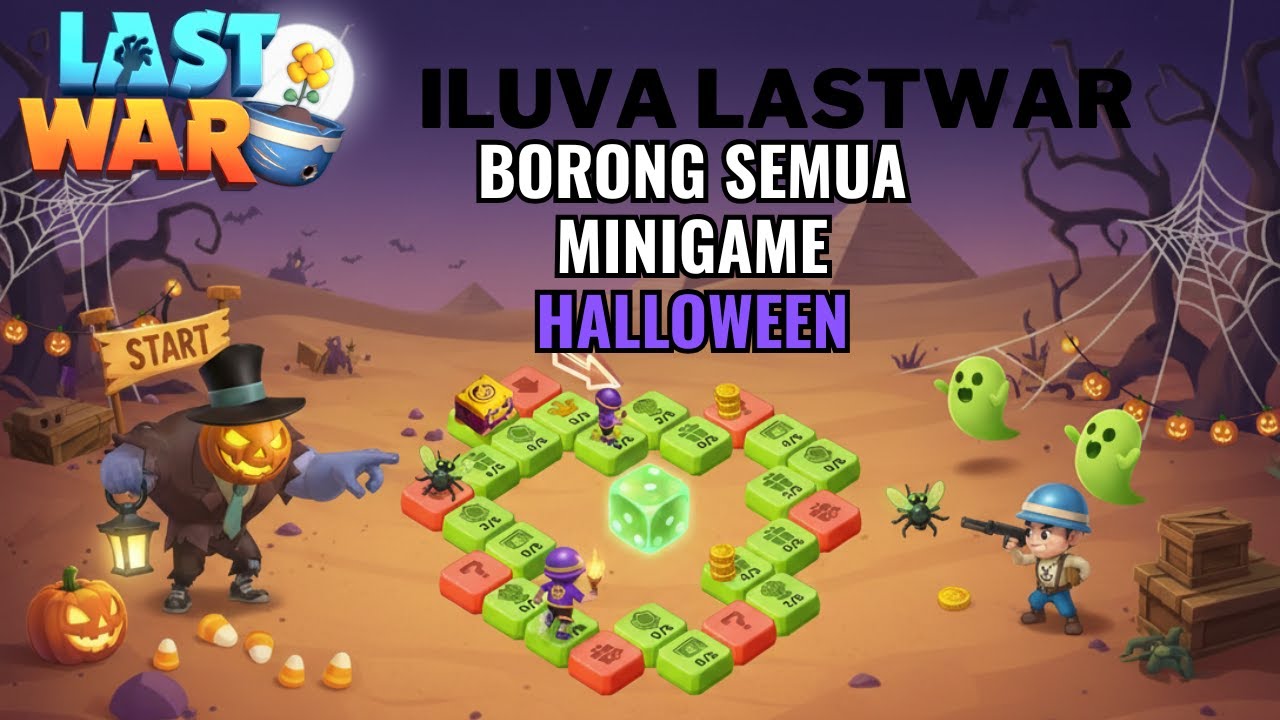 Last War Survival Tips dan Trik Tutorial - Selesaikan semua Mini Games Halloween & Penukaran Hadiah