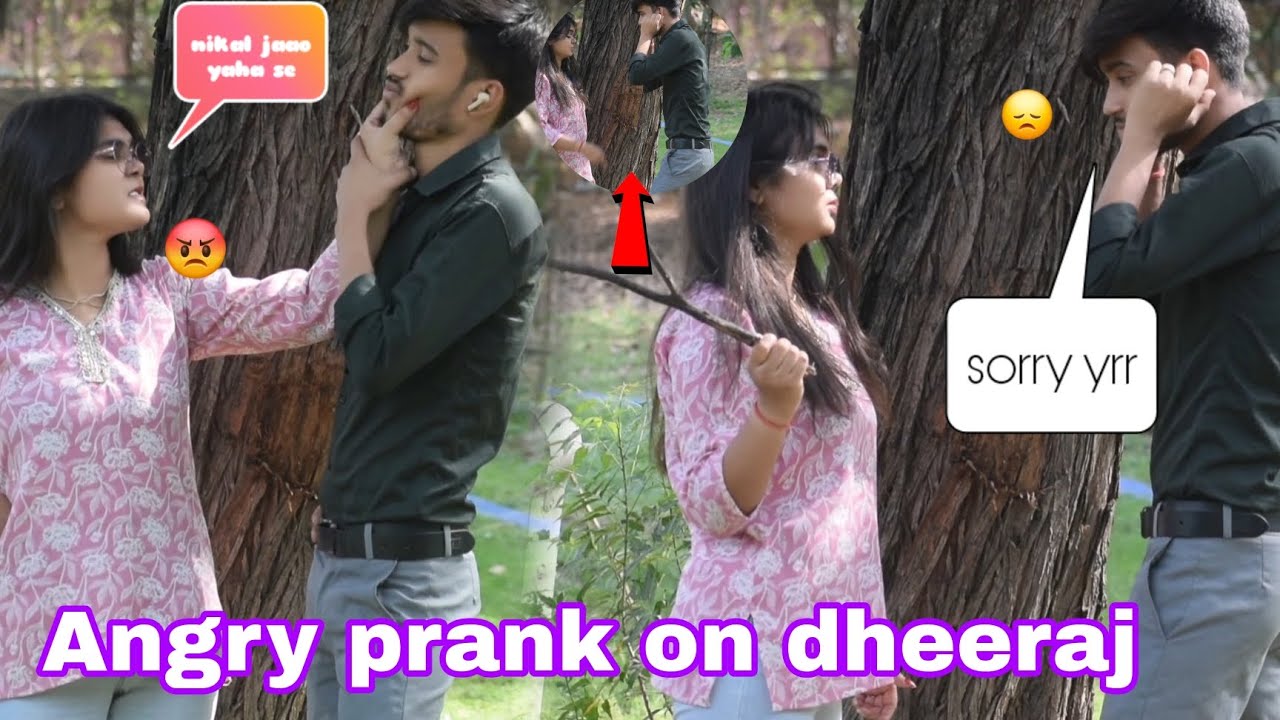 ANGRY PRANK ON DHEERAJ ||😞Nitu Crazy Girls