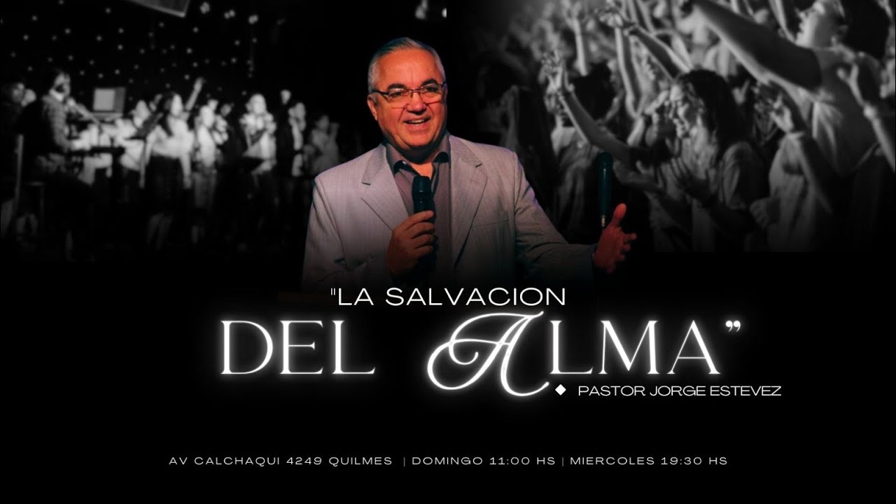 LA SALVACIÓN DEL ALMA