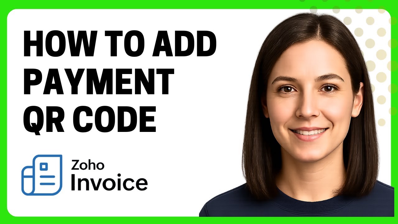 Как добавить QR-код оплаты в Zoho Invoice [Руководство 2025]