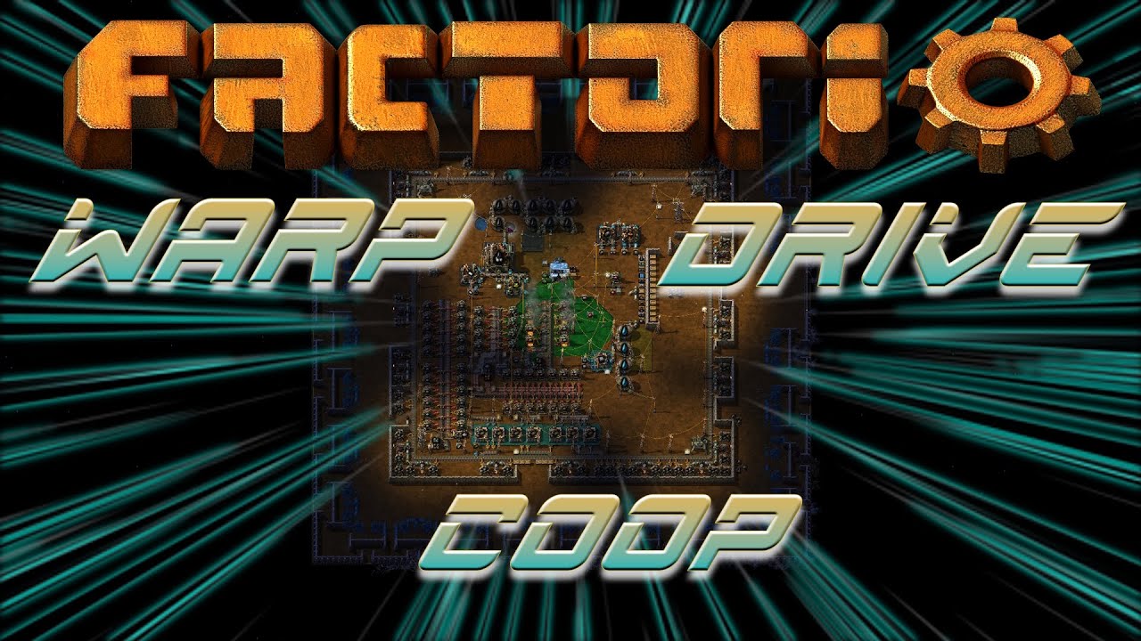 Factorio Coop | Warp Drive Machine #12 | Persistence of Iron