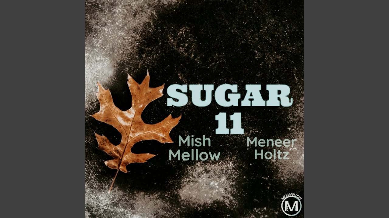 Sugar 11