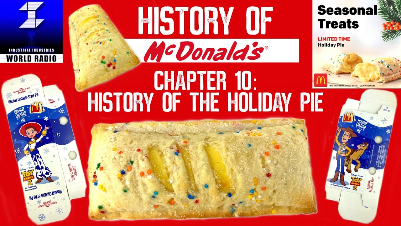 History of McDonald&rsquo;s Holiday Pie | (Full Documentary) | History of McDonald&rsquo;s Chapter 10