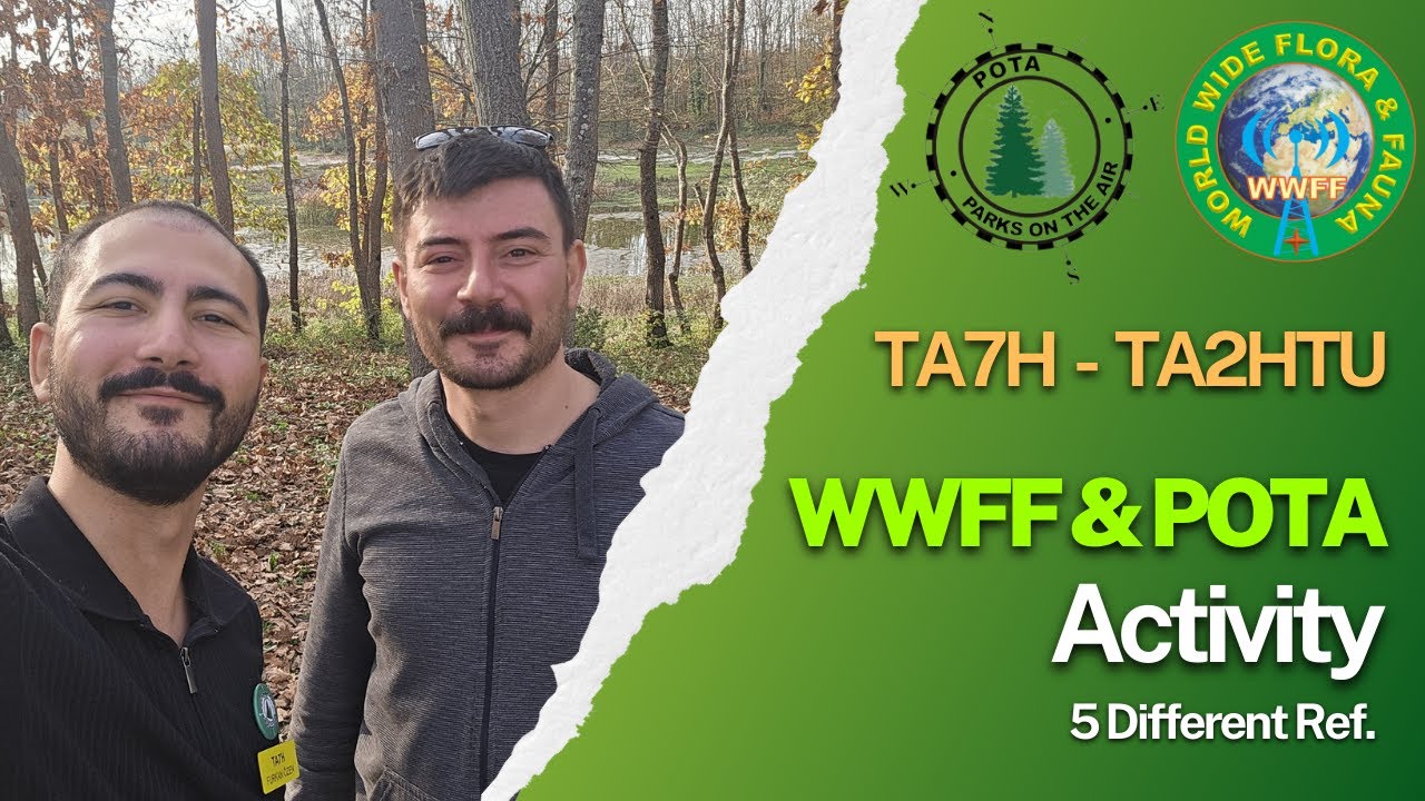 TAFF - Flora Fauna & POTA Aktivitesi - (5 Ref) TA7H - TA2HTU