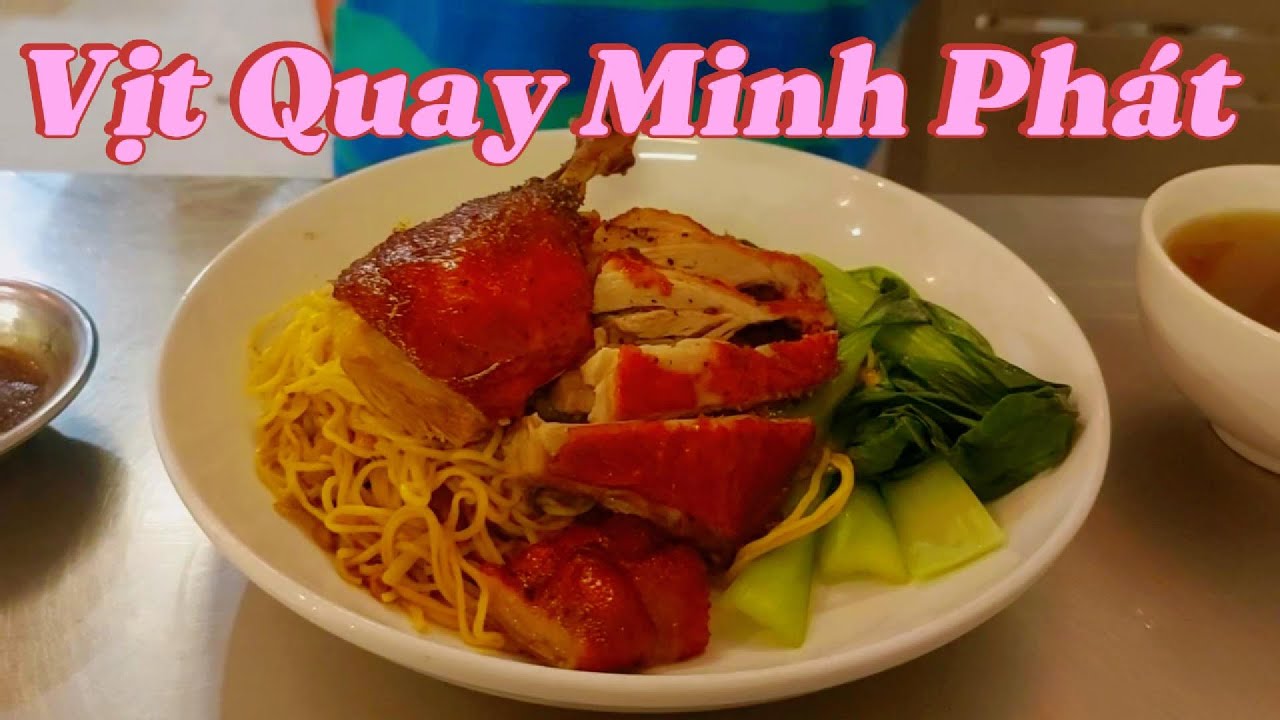 Khám phá Tiệm cơm vịt quay Minh Phát – Vịt quay da đỏ lừng, thấm đẫm gia vị | Cô hai Cà Mau V31