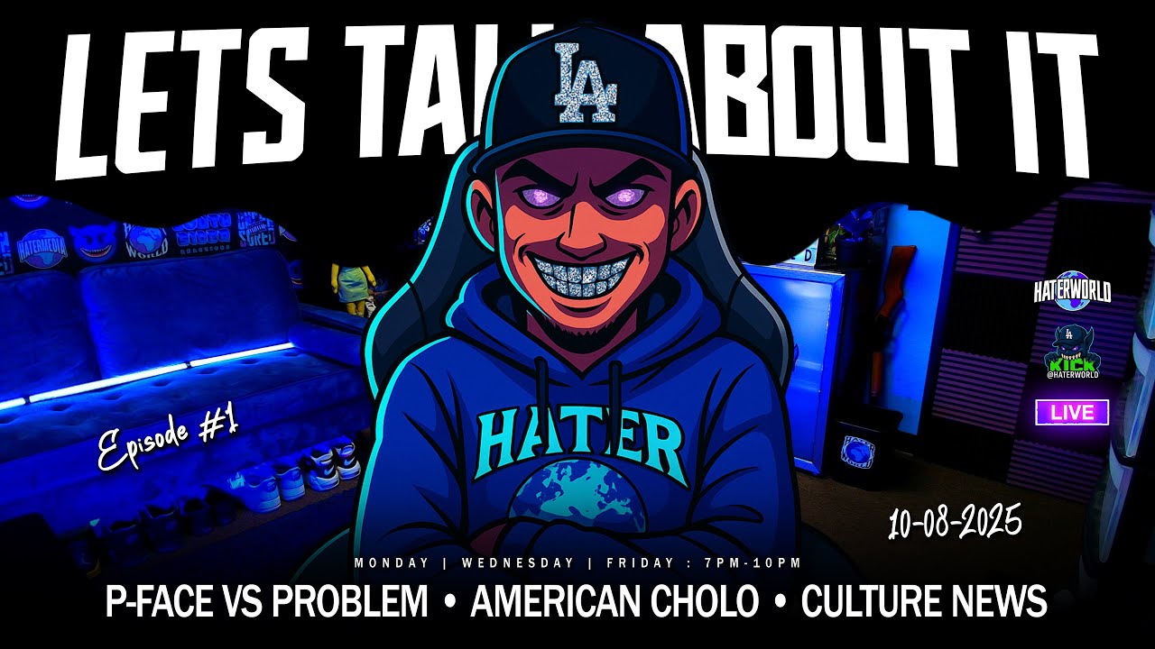 Lets Talk About It Episode #1 / PFace vs Problem, American Cholo, 6ix9ine & More