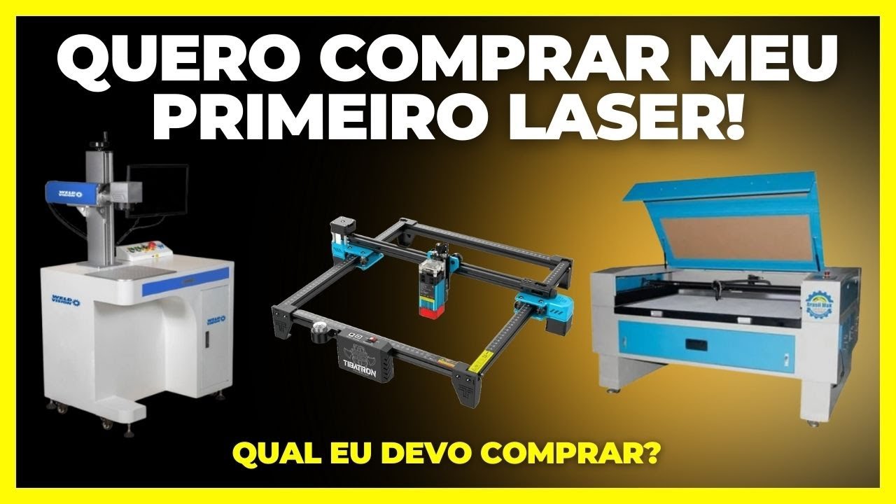 TUDO QUE PRECISO SABER ANTES DE COMPRAR MINHA PRIMEIRA MAQUINA LASER