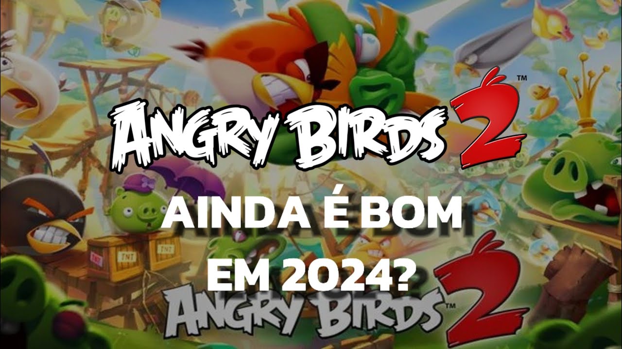 ANGRY BIRDS 2 EM 2024!!