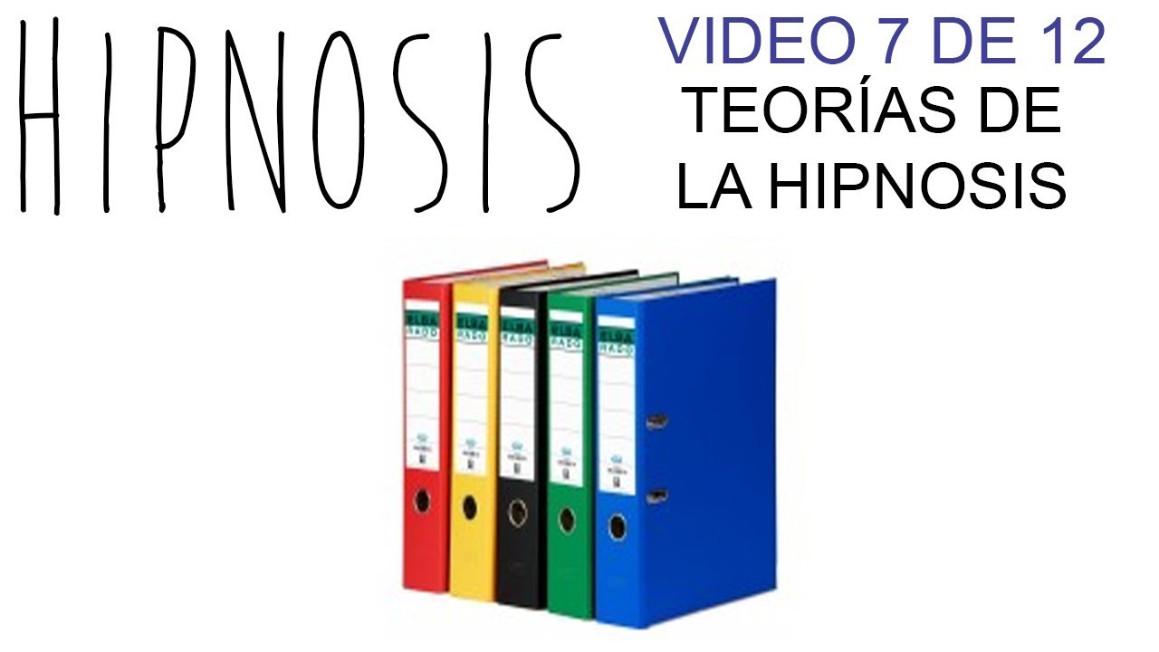 HIPNOSIS ERICKSONIANA [07 de 12] Teorías de la hipnosis