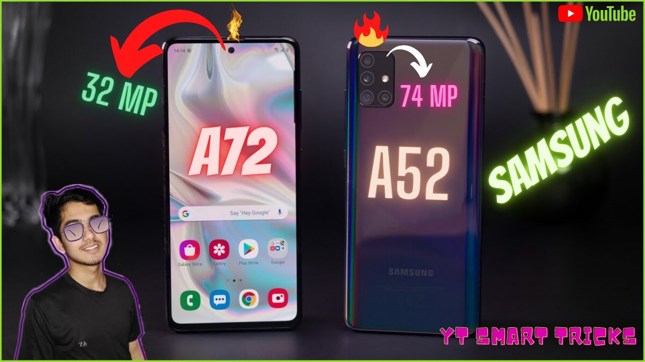 Samsung  A52 And A72 Specification ⚡🔥 || Comparison 🤔🤔 !!