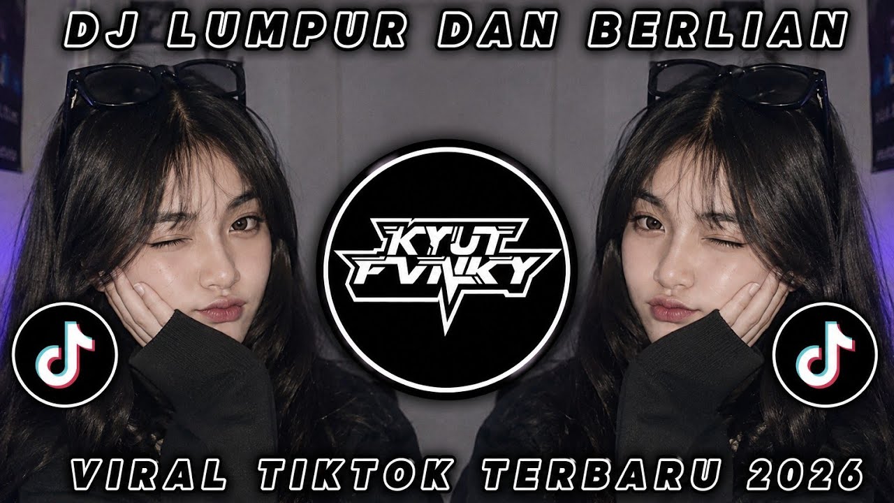 DJ LUMPUR DAN BERLIAN MENGKANE VIRAL FYP TIKTOK TERBARU 2025 - Baphon Musik