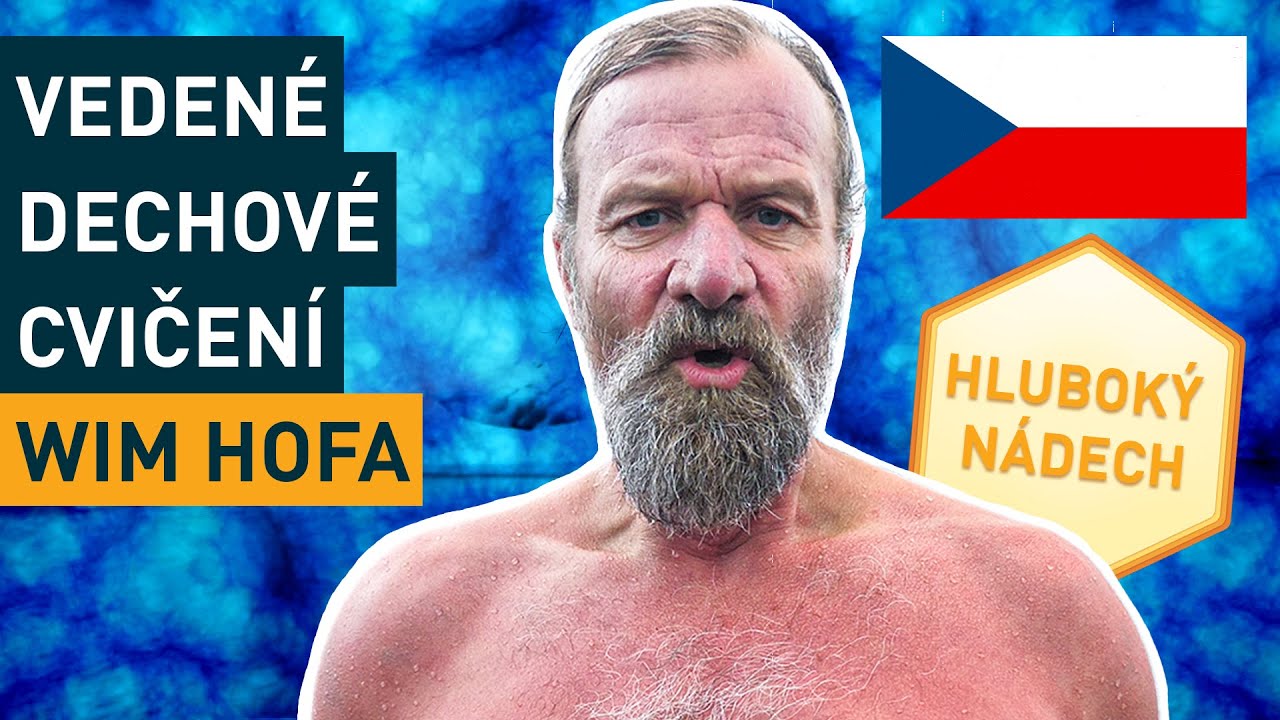 Veden&eacute; Dechov&eacute; Cvičen&iacute; Wim Hofa