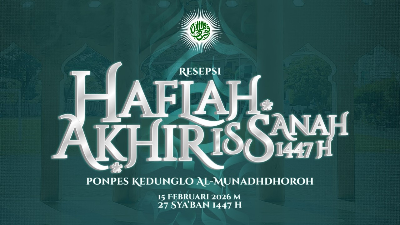 🔴 LIVE | Haflah Akhirissanah Pondok Pesantren Kedunglo Al - Munadhdhoroh | 15 Februari 2026 M