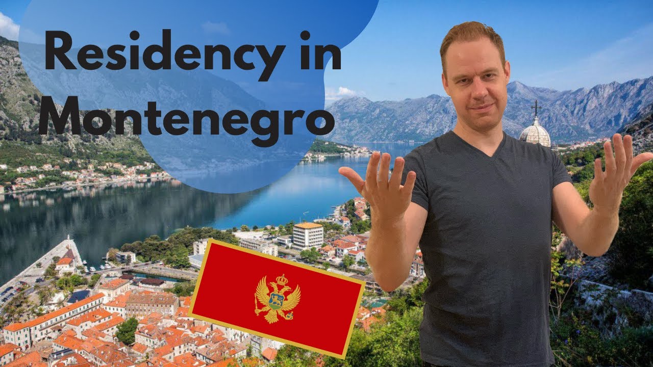 Residency Programs in Montenegro 🇲🇪 How do they work & are they right for you?