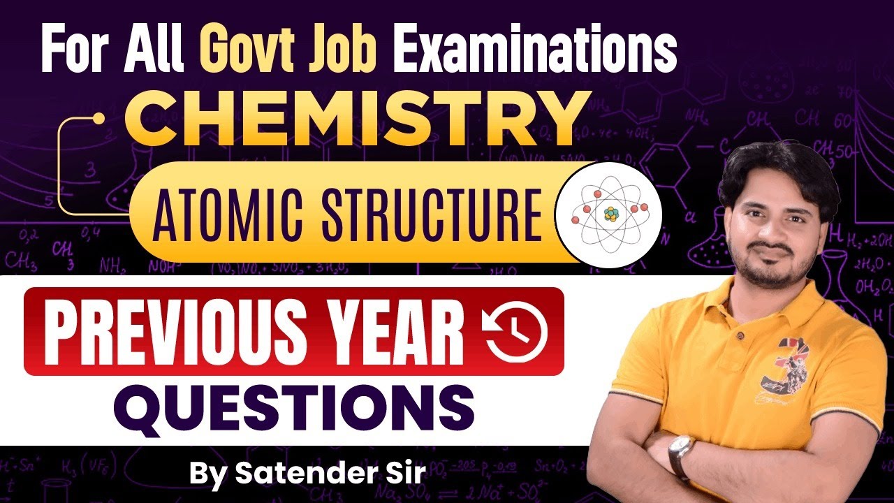 Chemistry - Atomic Structure - Previous Year Question for All Competitive Exam #ssc #tgt