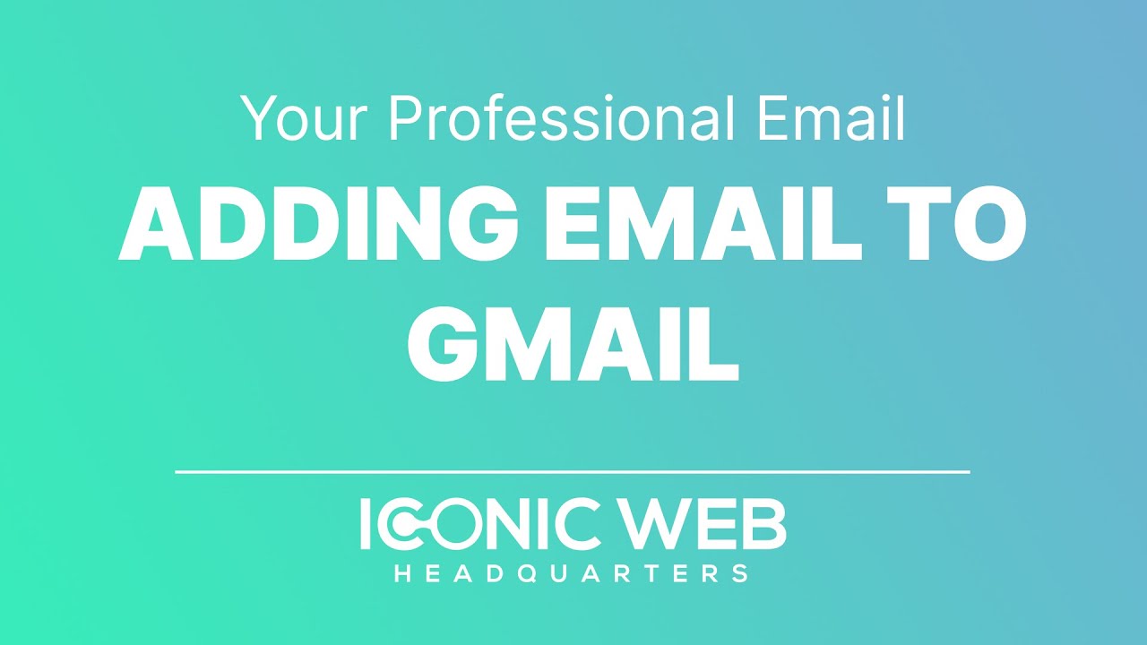 Adding External Email Accounts to Your Gmail Inbox