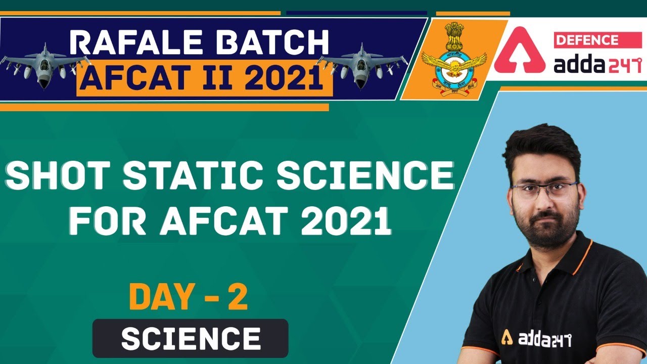AFCAT 2 2021 | General Science | Shot Static Science #2