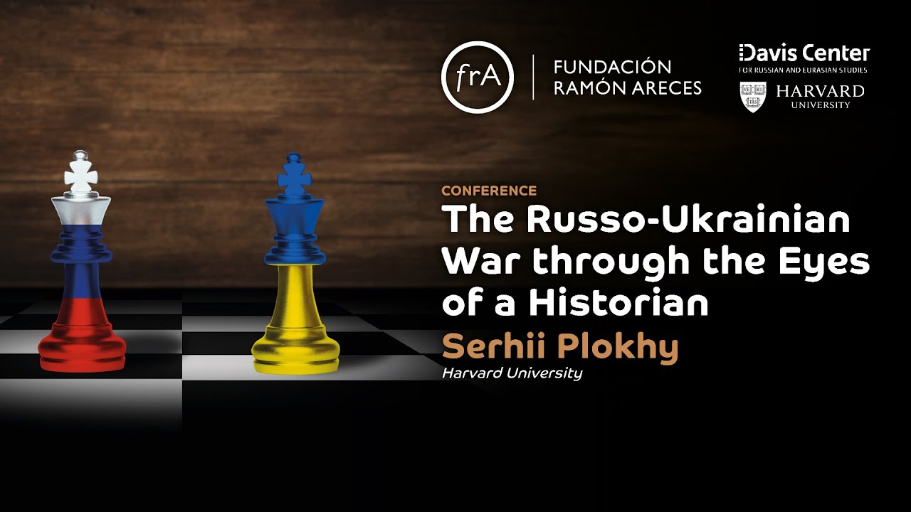 Serhii Plokhy- 'The War in Europe. What’s next for Ukraine, Russia and the EU'
