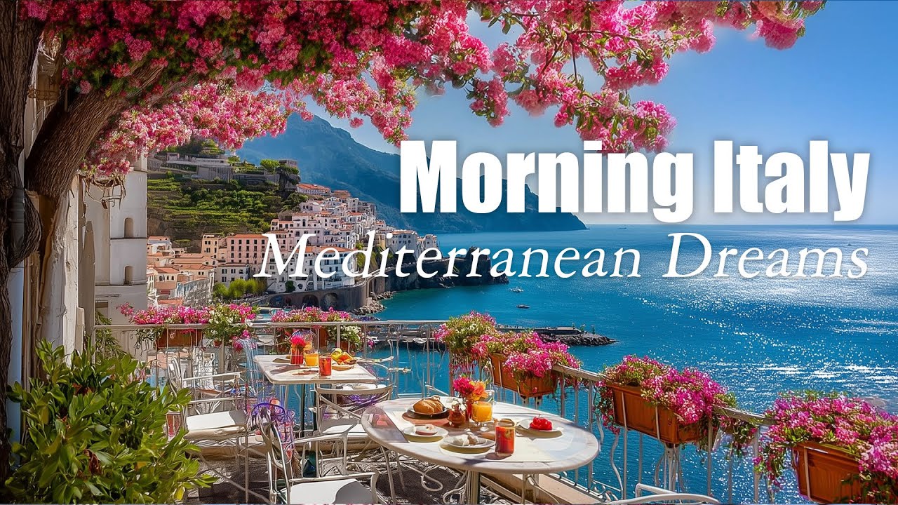 Morning in a Seaside Caf&eacute; 🇮🇹☕ Italian Music & Ocean View Vibes | 2+ Hour Escape