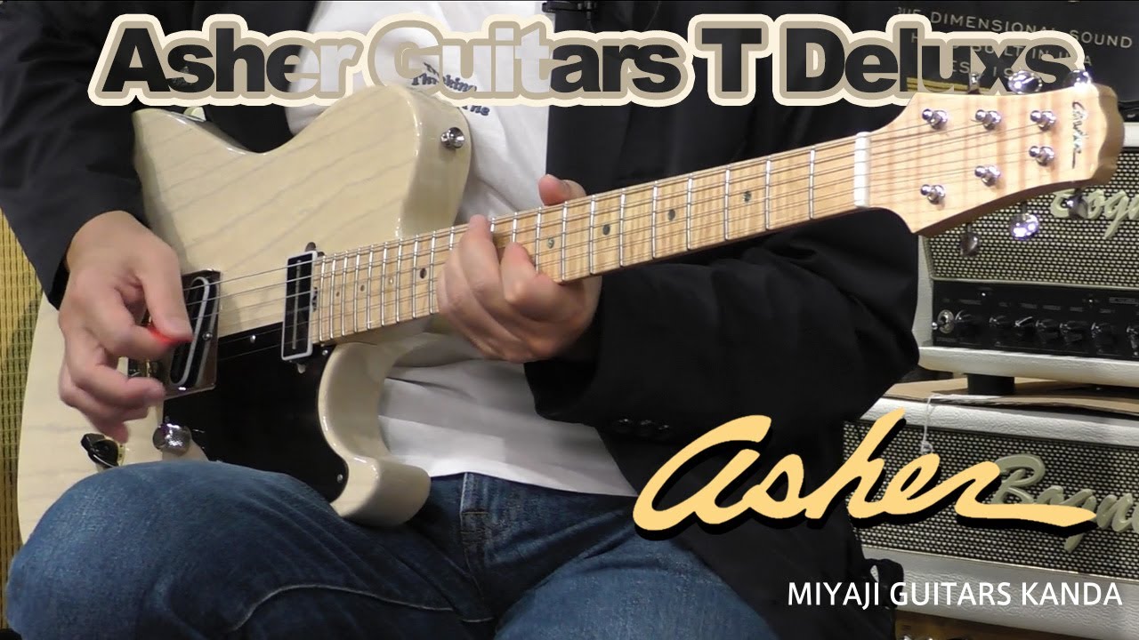 Asher Guitars T Deluxe (Ivory Blonde) #1325 ＊こちらのギターは販売すみです