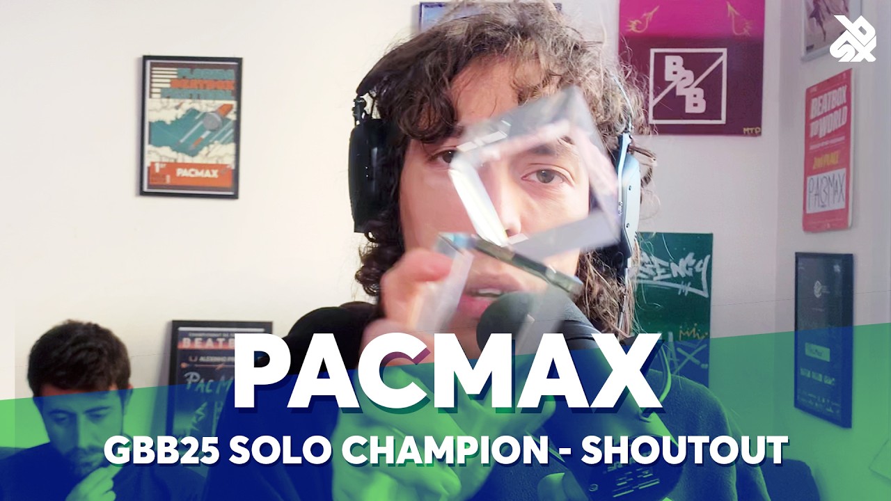 PACMAX 🇫🇷 | Grand Beatbox Battle 2025 Champions Shoutout