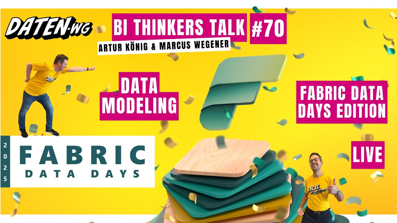 BI Thinkers Talk - Data Modeling - Fabric Data Days Edition [EN]