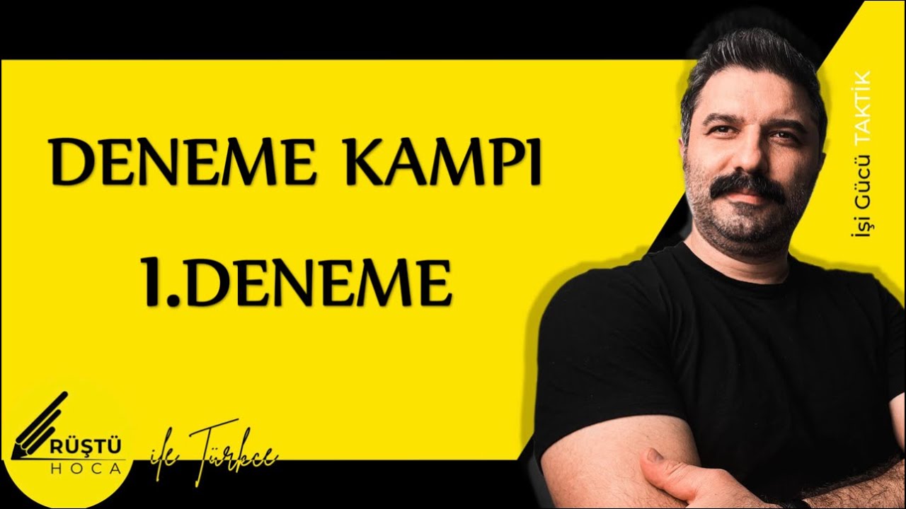 Deneme Kampı | 1.DENEME | RÜŞTÜ HOCA