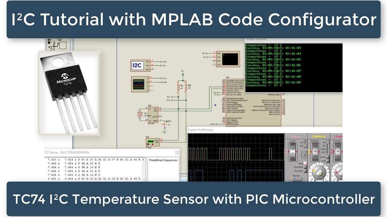 38- Interfacing The TC74 I2C Temperature Sensor | MPLAB XC8 for Beginners Tutorial