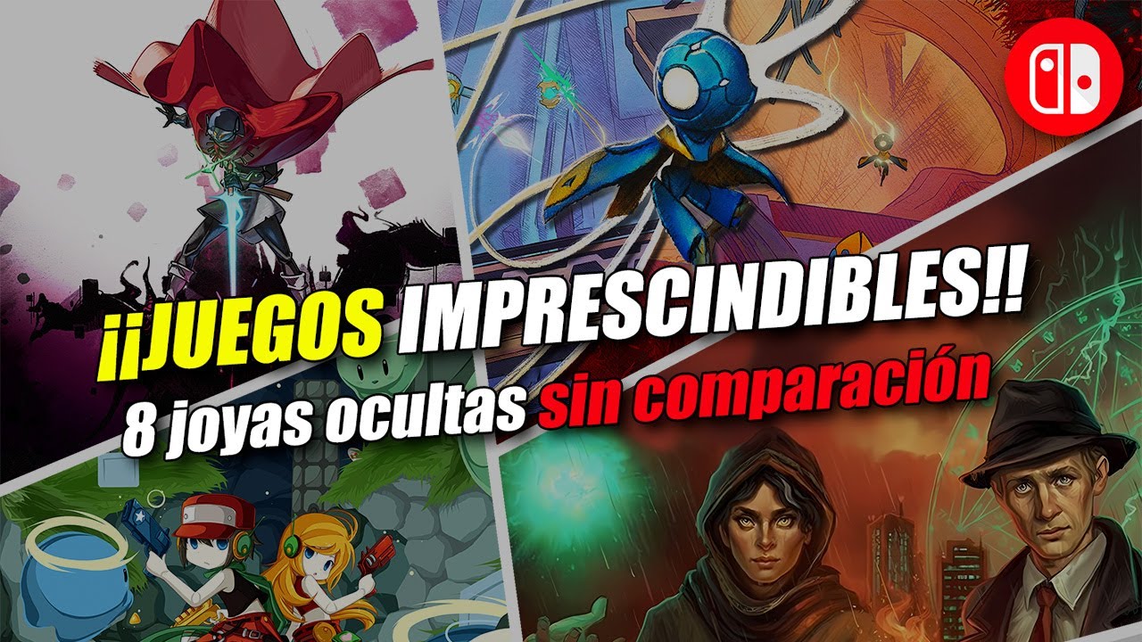 ¡8 JUEGOS QUE ME HAN CAUTIVADO! Joyas Ocultas NINTENDO SWITCH. Lanzamientos NINTENDO SWITCH