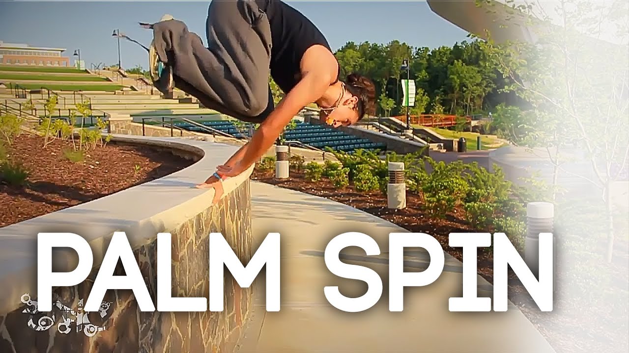 Tutorial - Palm Spin (Wall Spin Basics)