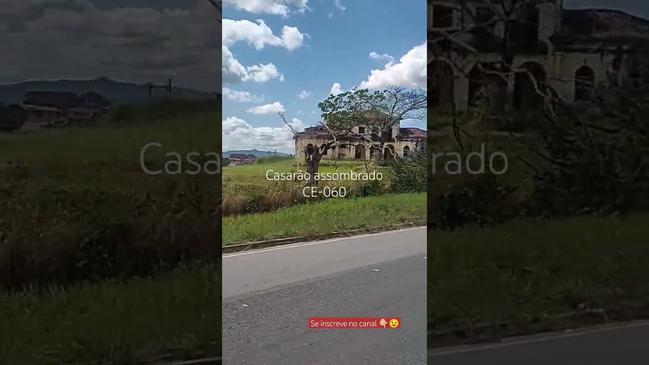 Casar&atilde;o mal-assombrado - Cear&aacute;
