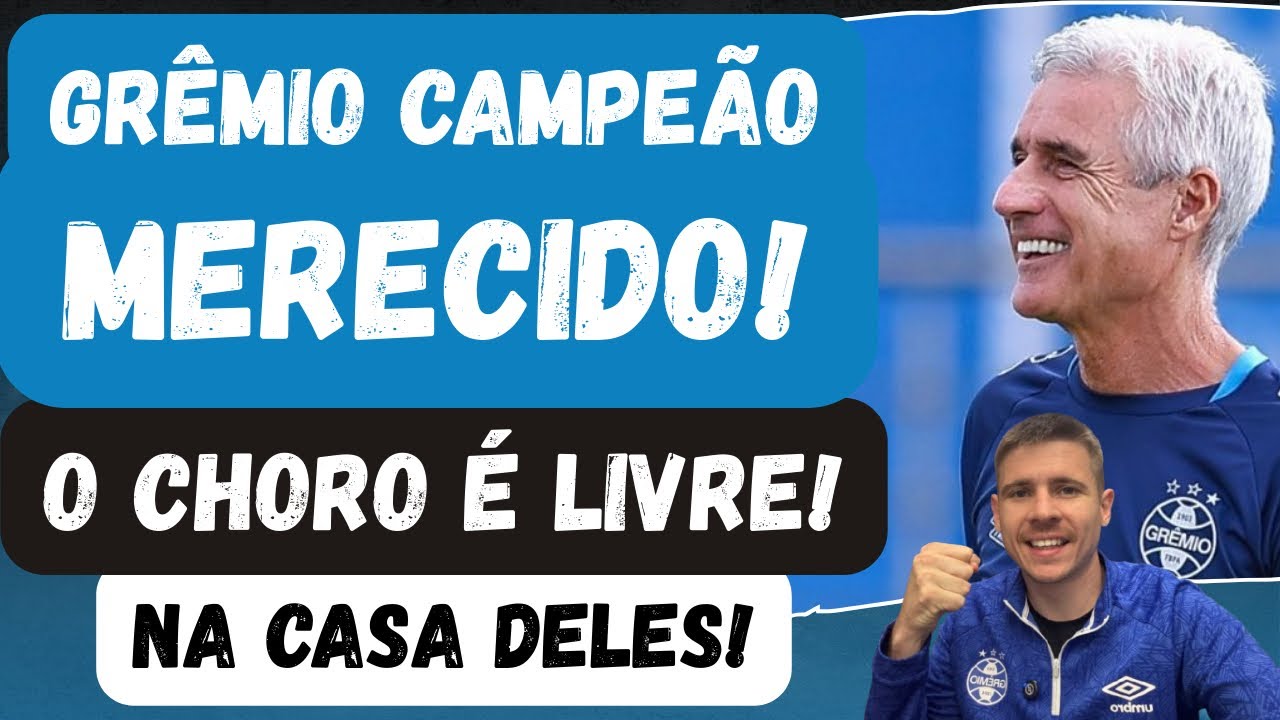 🚨O CHORO &Eacute; LIVRE! GR&Ecirc;MIO CAMPE&Atilde;O MERECIDO! T&Iacute;TULO LEG&Iacute;TIMO! CONQUISTA NA CASA DELES! 