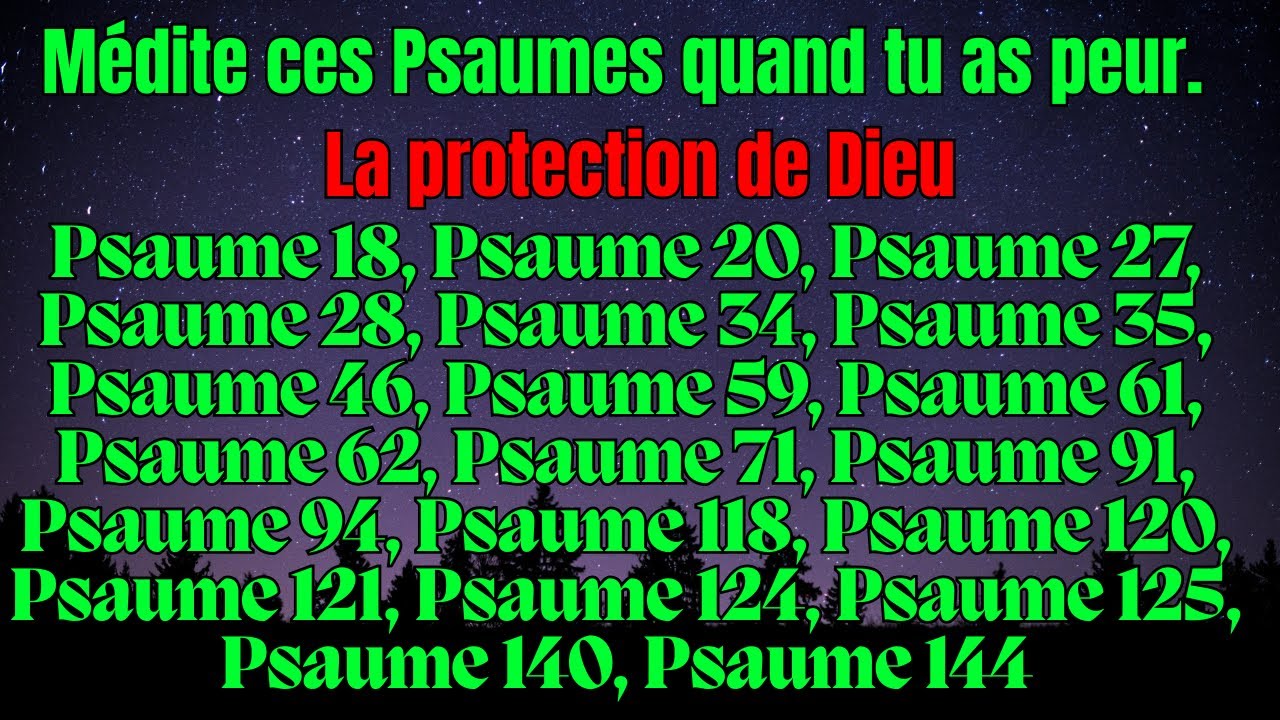 SOYEZ BÉNIS PSAUME 91 -PSAUME 121 - PSAUME 46 - PSAUME 103 - PSAUME 118 - PSAUME 27 - PSAUME 24