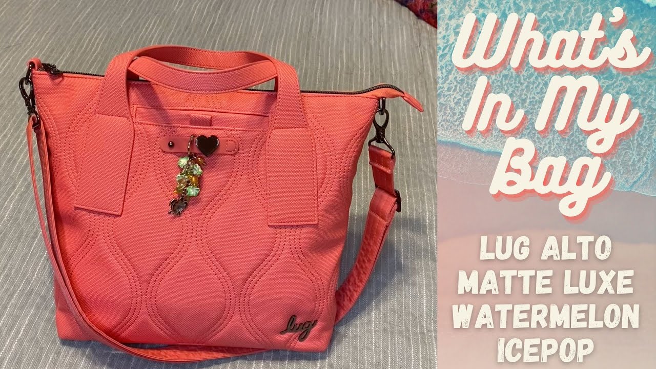 What's In My Bag | Lug Alto Matte Luxe Watermelon Icepop