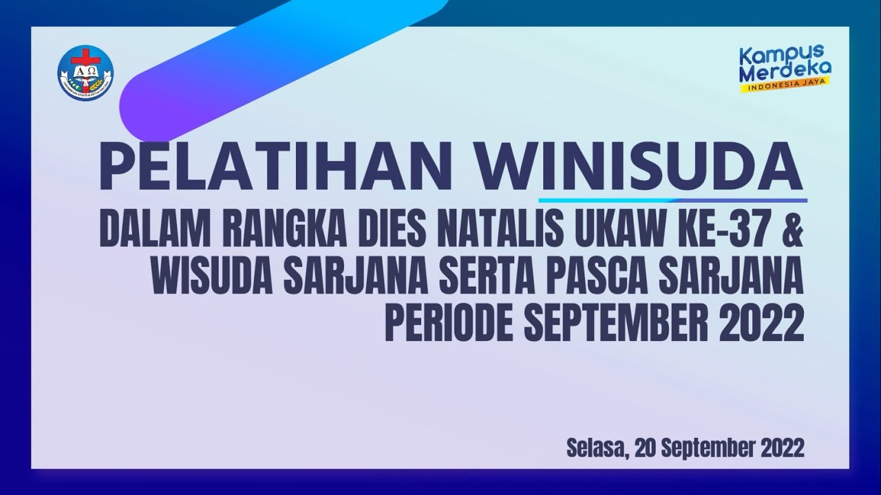 PELATIHAN WINISUDA SEPTEMBER 2022 (Selasa, 20 Spetember 2022)