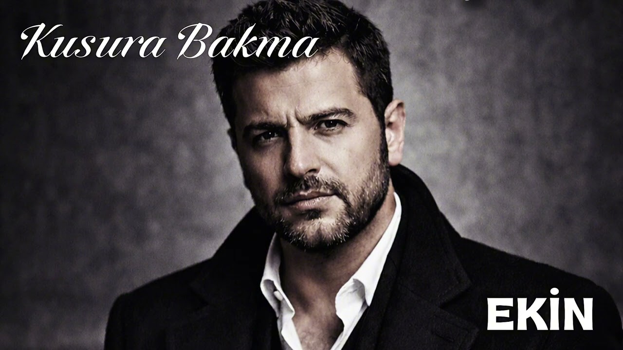 Ekin - Kusura Bakma
