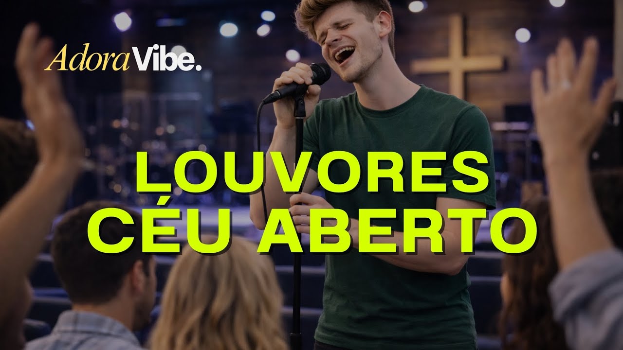 Louvores Céu Abertos 2026
