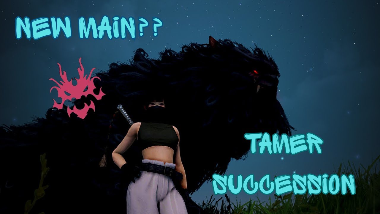 Black Desert Online Tamer Succession AOS #1