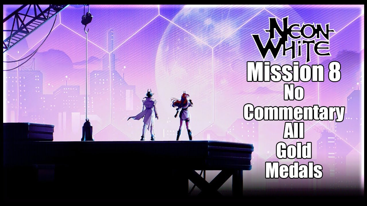 Neon White Mission 8 No Commentary All Gold Medals