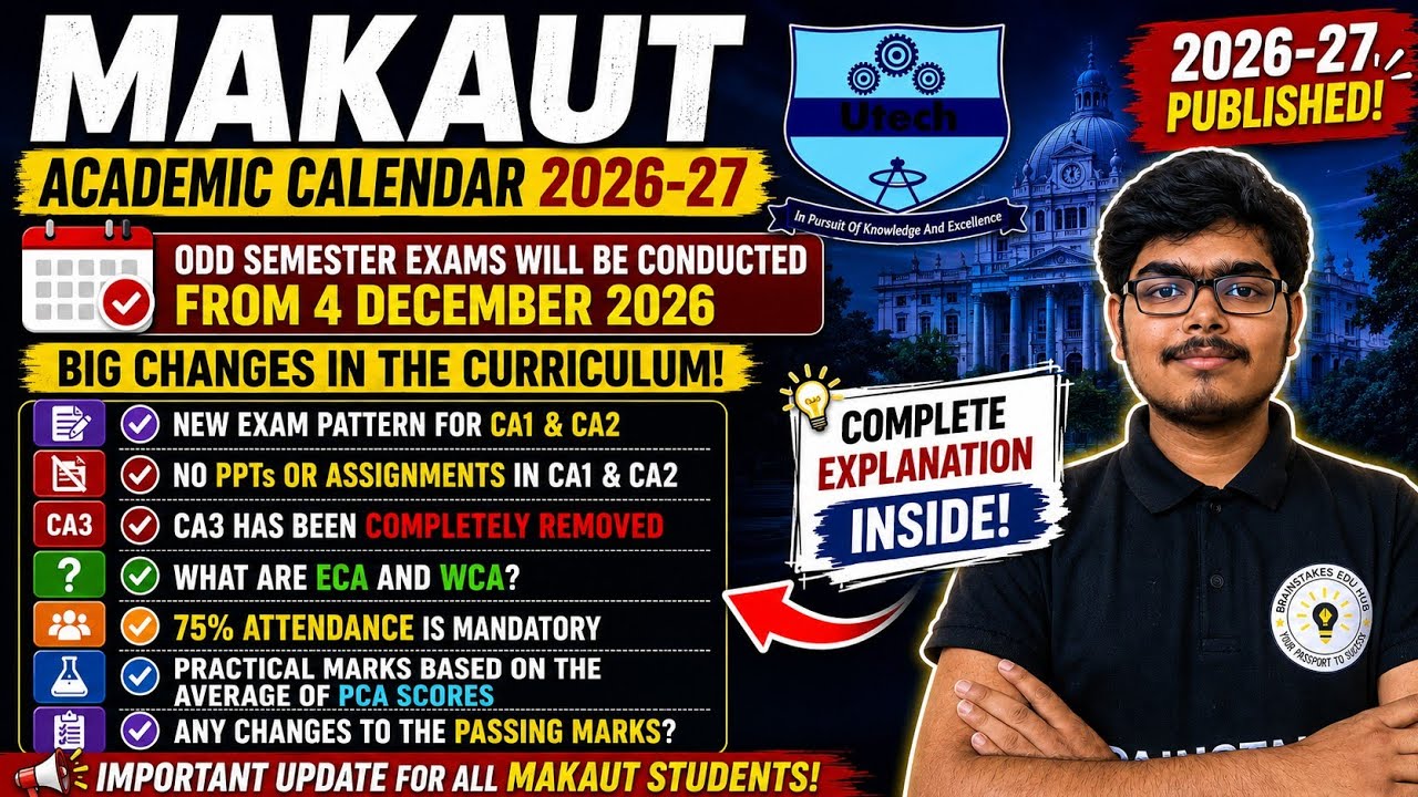 MAKAUT Academic Calendar 2026-27 Released | Big Changes On Curriculum | CA Pattern Changed #makaut 