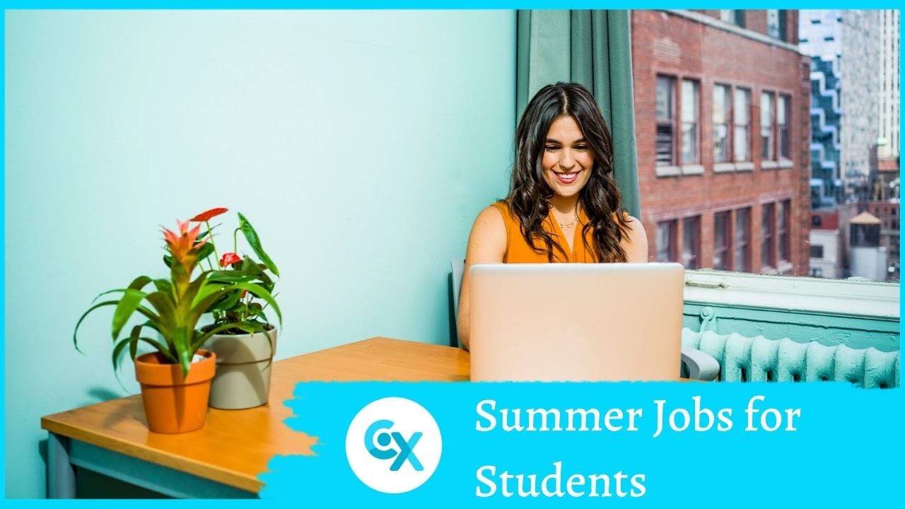 Summer Jobs for Students - College Conversations