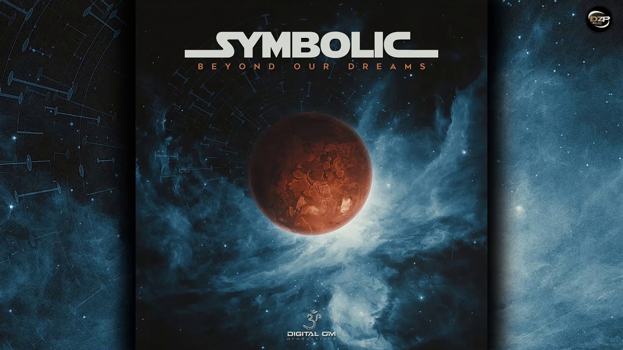 Symbolic - Beyond Our Dreams