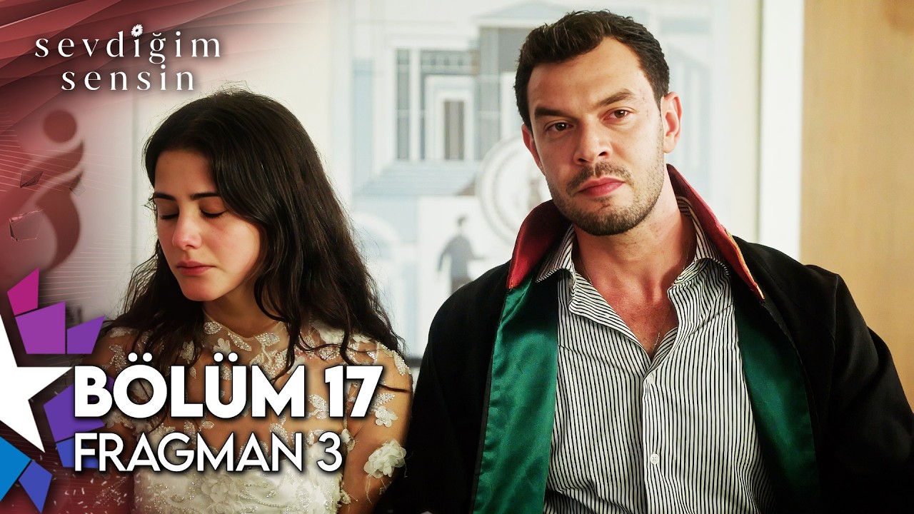 Sevdiğim Sensin 17. B&ouml;l&uuml;m 3. Fragman | 