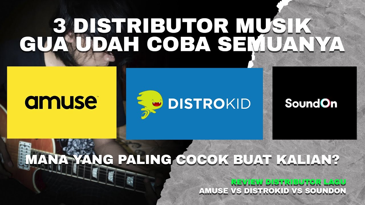 Amuse vs DistroKid vs SoundOn: PILIH YANG MANA?