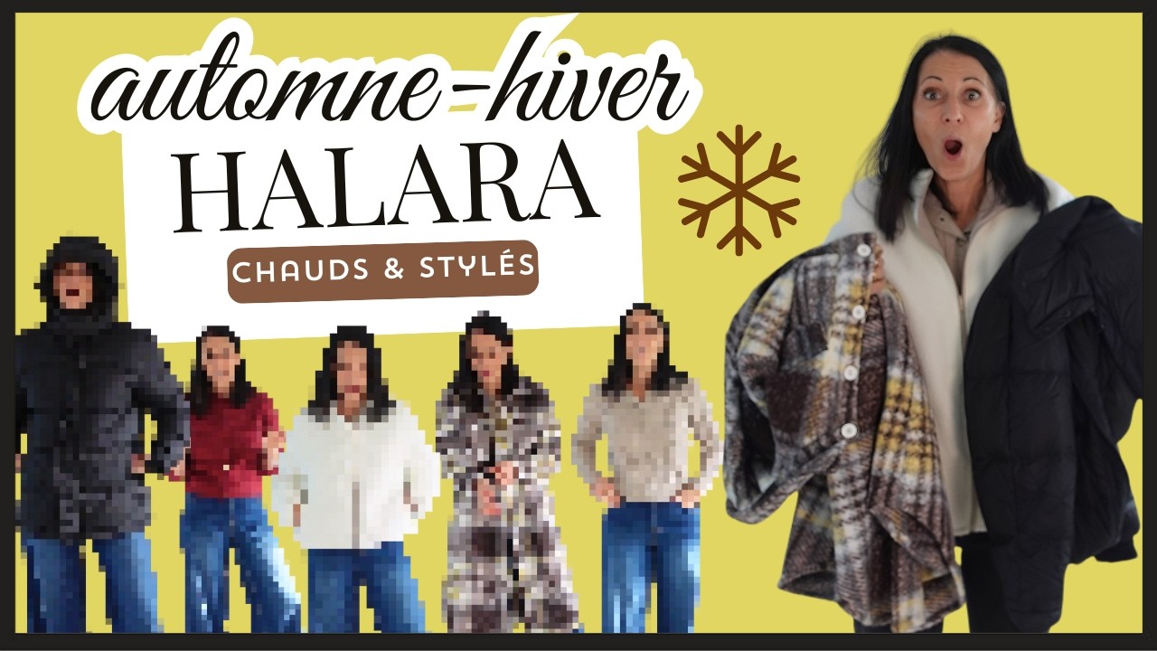 🔥 HALARA  | Jeans, pulls & manteaux coup de c&oelig;ur 🔥